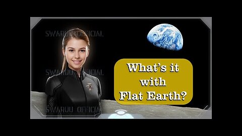 Que se passe t’il avec la Terre plate ? 🌎 🌐 📜