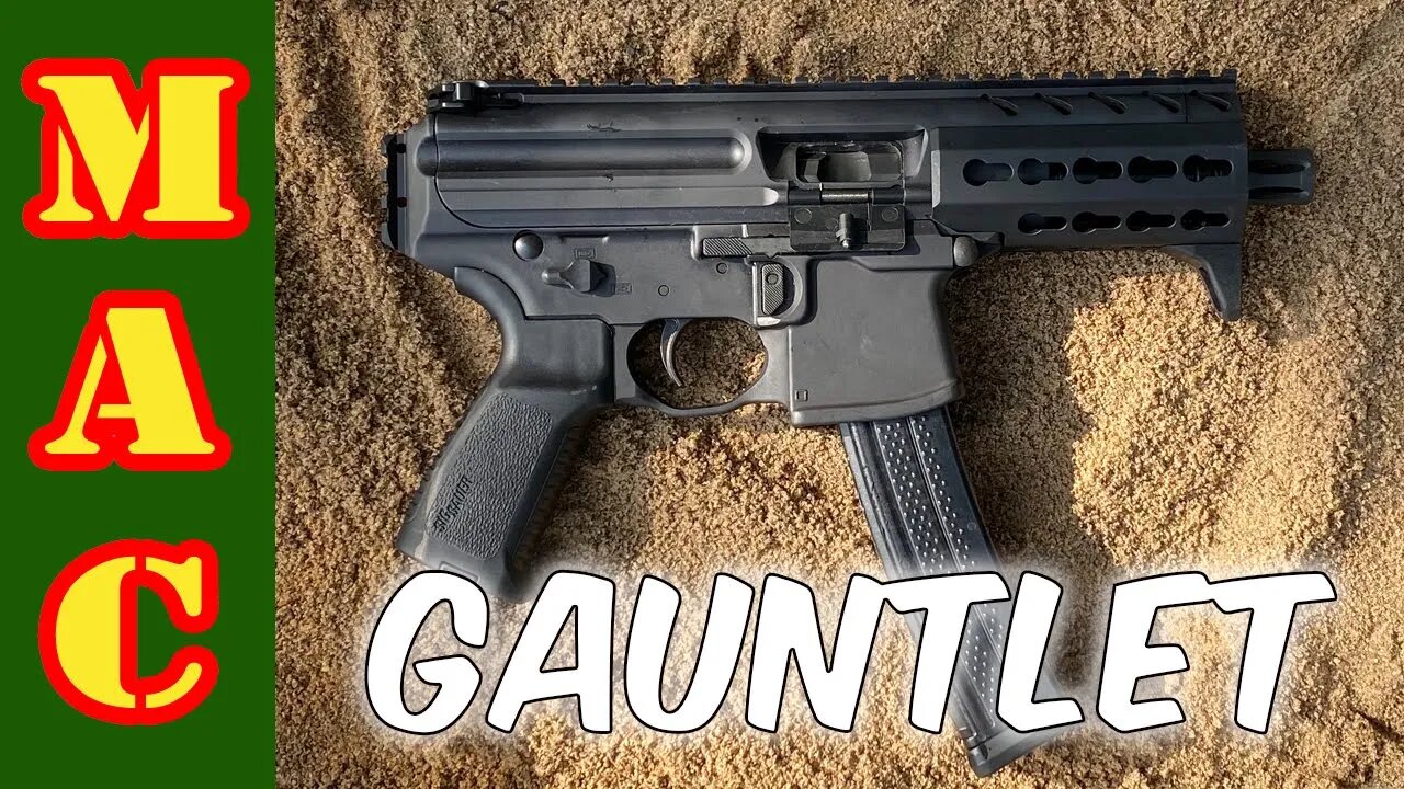 Sig MPX meets the Gauntlet!