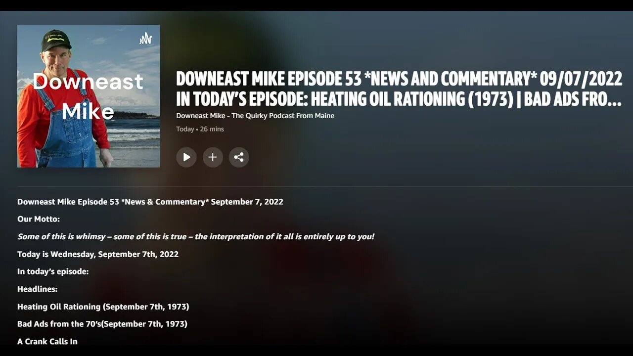 Downeast Mike EP53 September 7, 2022 * News and Commentary* | Audio version with waterfront backdrop