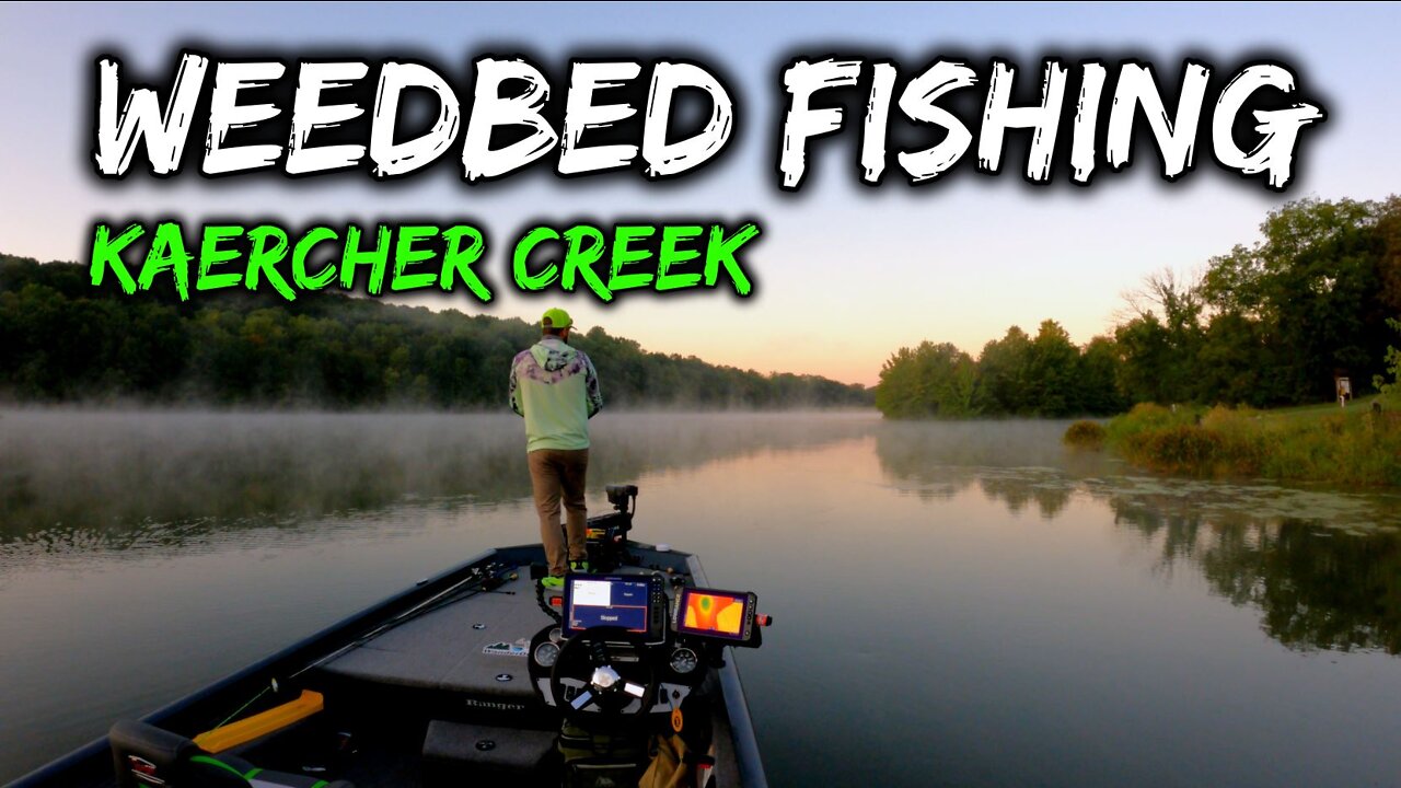 Late Summer Weedbed Fishing – Kaercher Creek