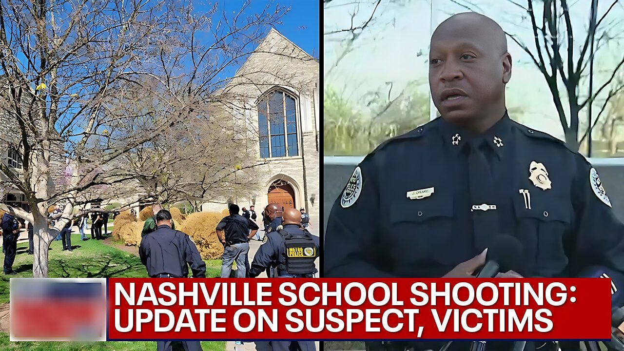 Nashville school shooting: Police provide update on shooter, victims