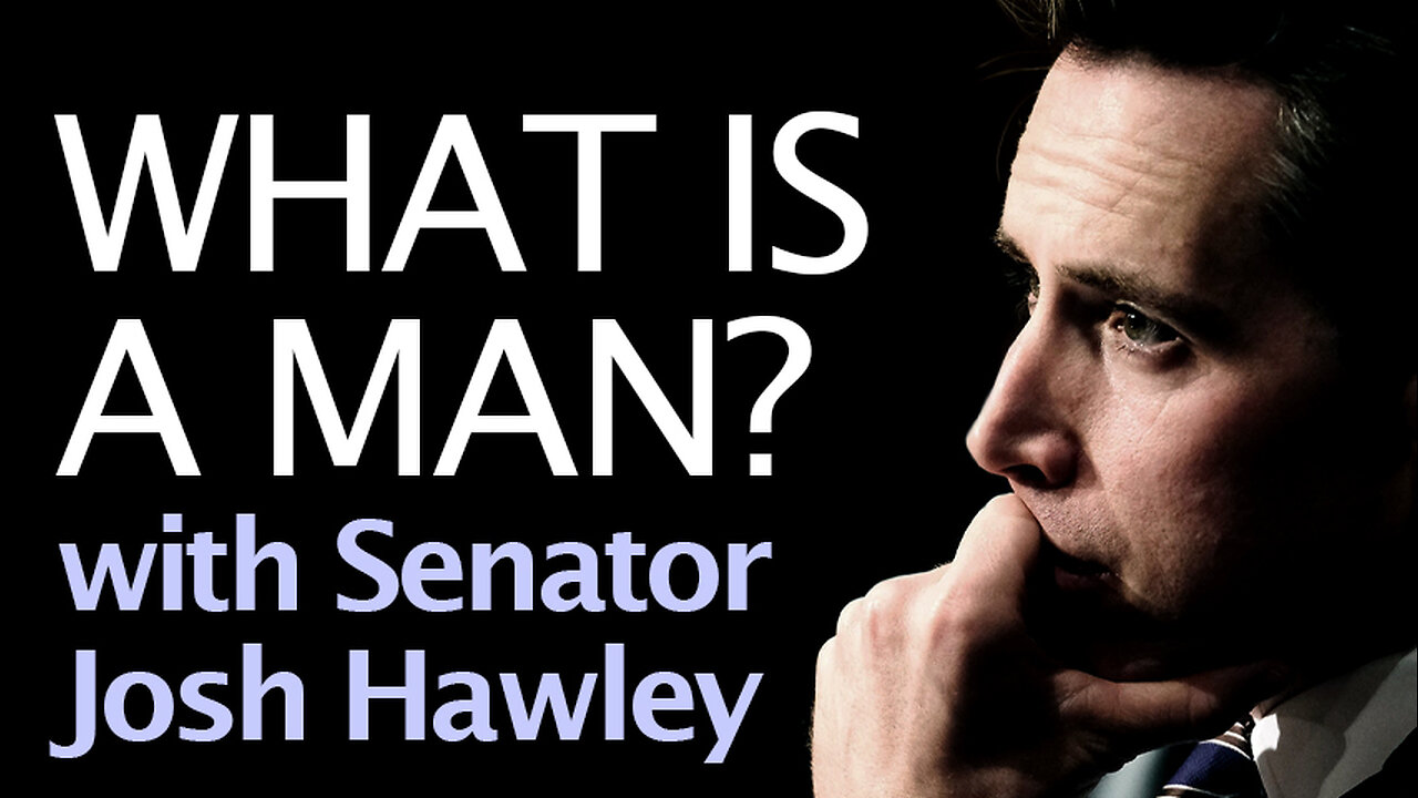 What Is A Man? - Sen. Josh Hawley on LIFE Today Live