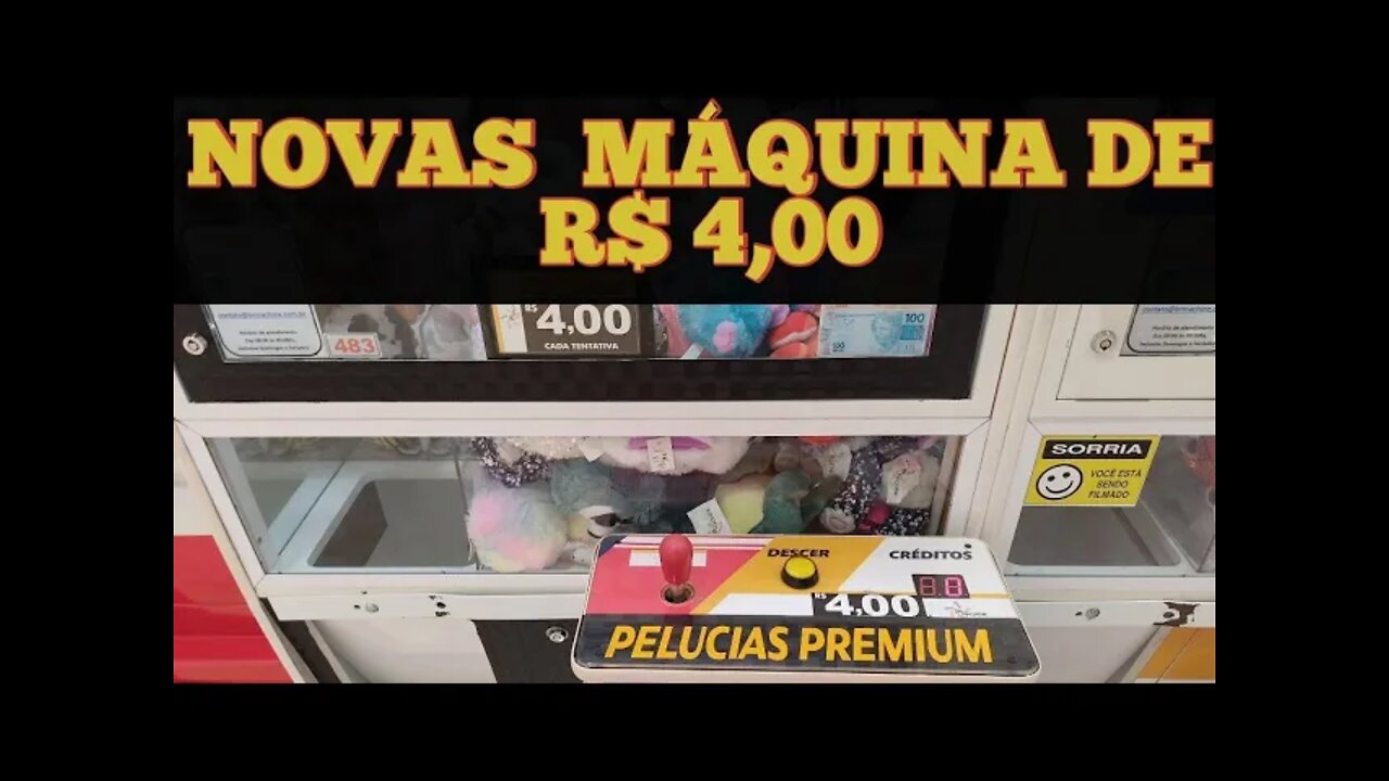 NOVAS MÁQUINAS DE R$ 4,00 - MESMAS PELÚCIAS QUE VINHAM NA DE R$ 2,00 🤔🤔🤔