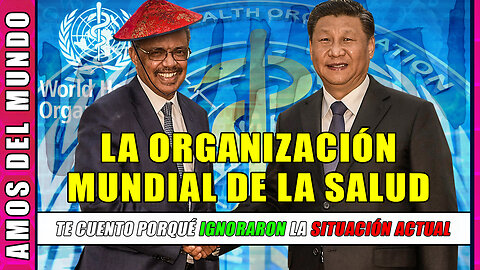 OMS: La Organización Mundial Más Malvada