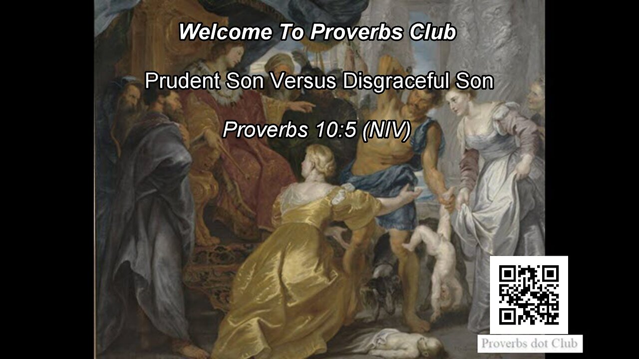 Prudent Son Versus Disgraceful Son - Proverbs 10:5