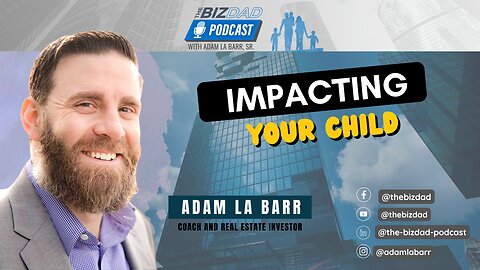 IMPACTING YOUR CHILD