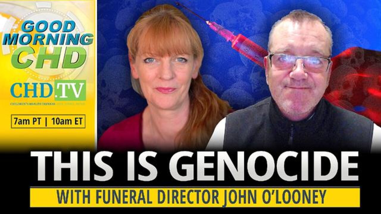 'This Is Genocide' with John O’Looney - ‘Good Morning CHD’ Ep 156