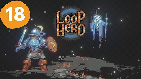 Its a lootbox Hero, with stars in his eyes | Loop Hero ep18