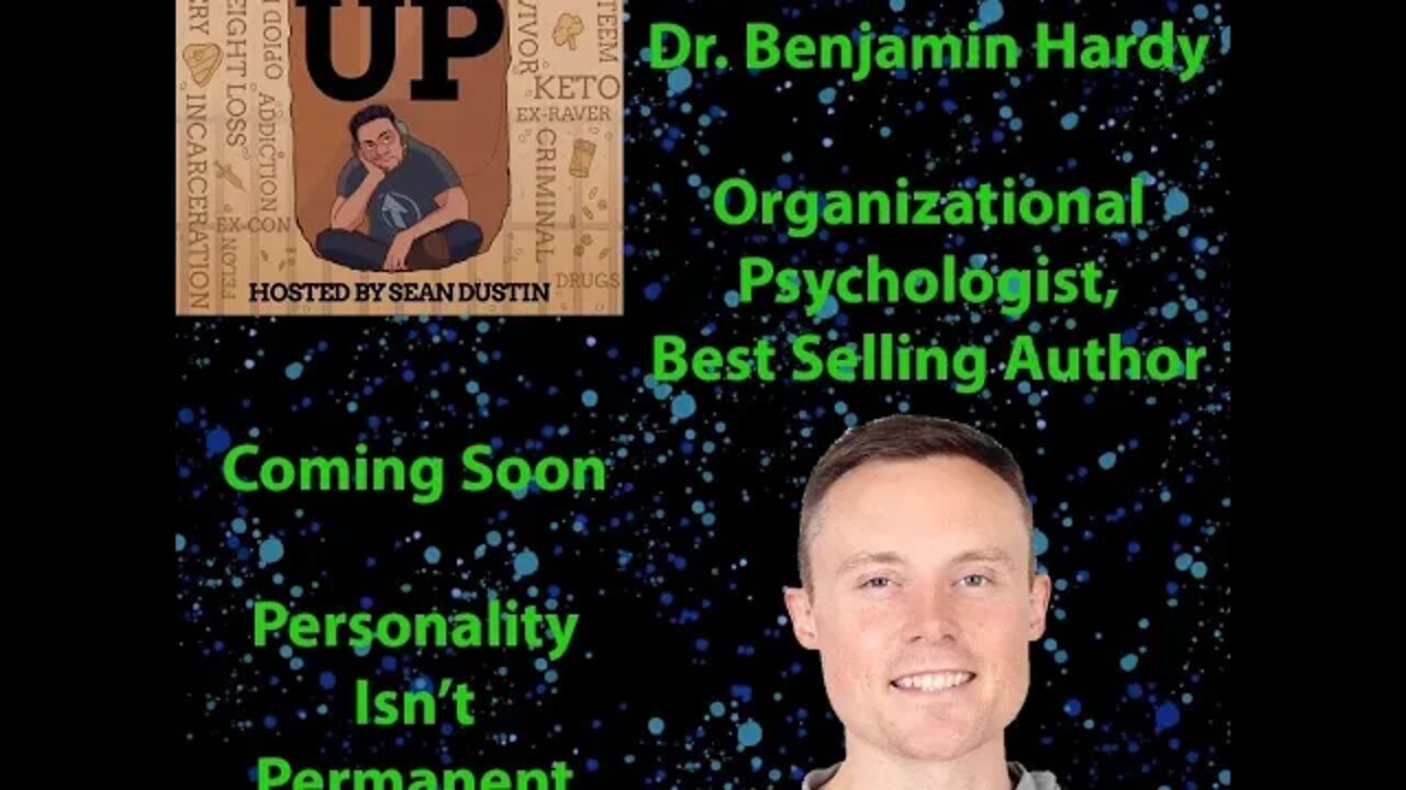 #31 Is Personality Permanent?? Dr. Ben Hardy Explains It...