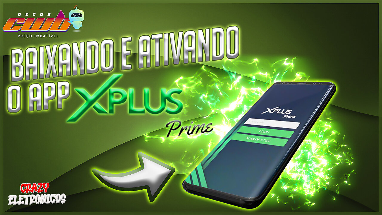 Como baixar e ativar o aplicativo xplus prime