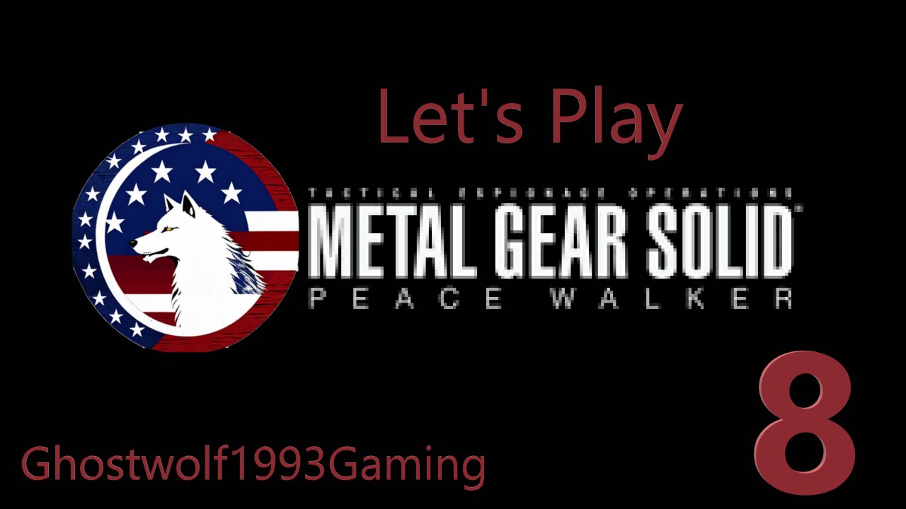 Let's Play Metal Gear Solid Peace Walker Episode 8: Destroy the Barricade