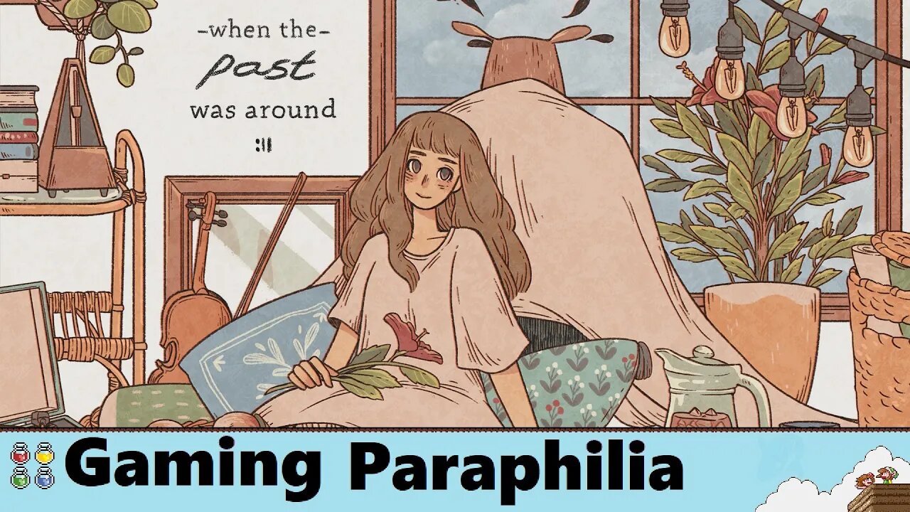 When The Past Was There | Gaming Paraphilia