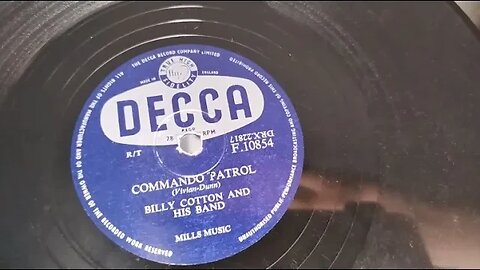 Commando Patrol ~ Billy Cotton & His Band ~ Decca 78rpm ~ Dual 1215 Turntable