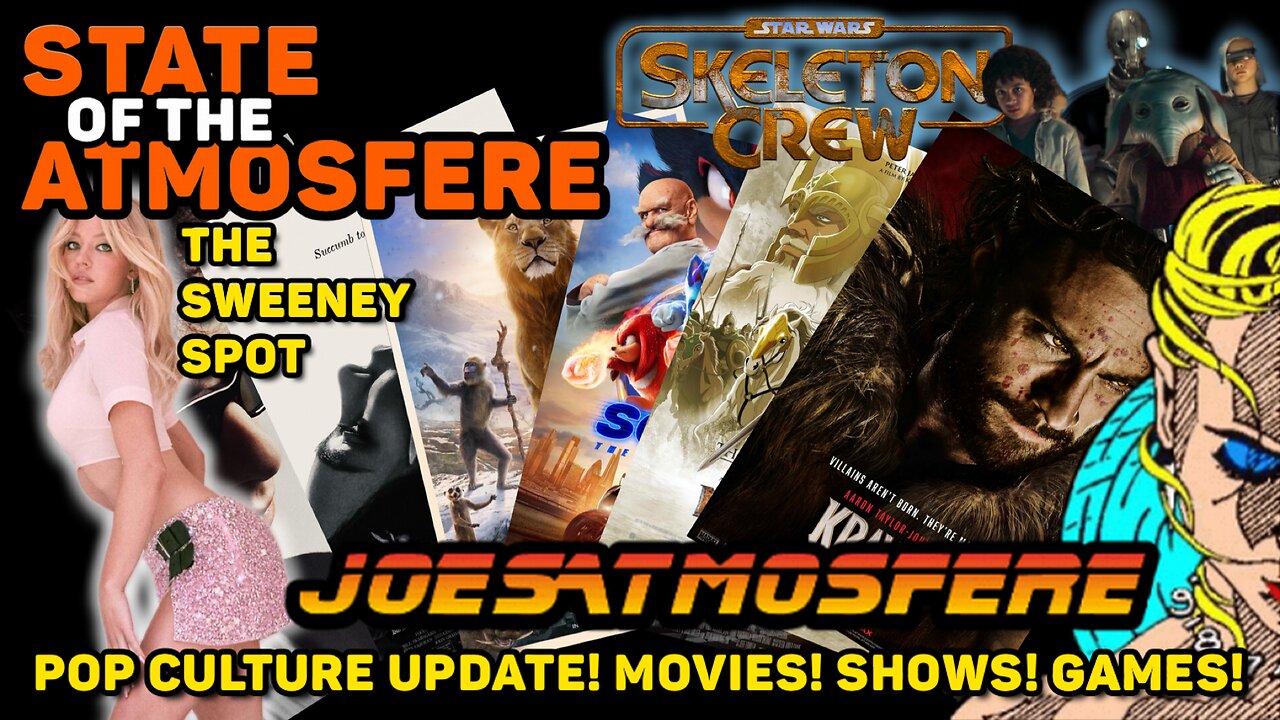 Star Wars Skeleton Crew, December Movies & The Sydney Sweeney Spot, State of the Atmosfere Live!