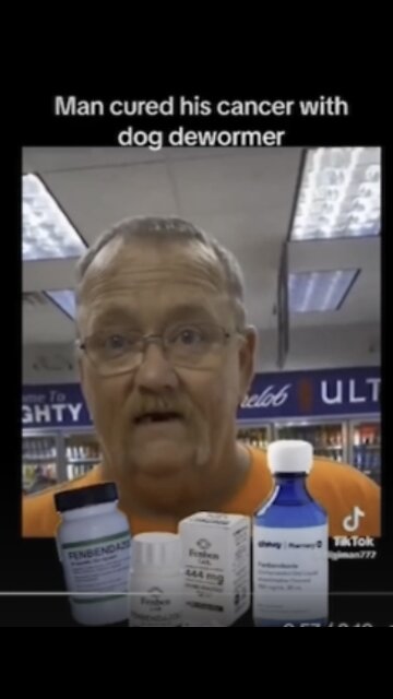 MAN CURES HIS CANCER WITH DOG DEWORMER