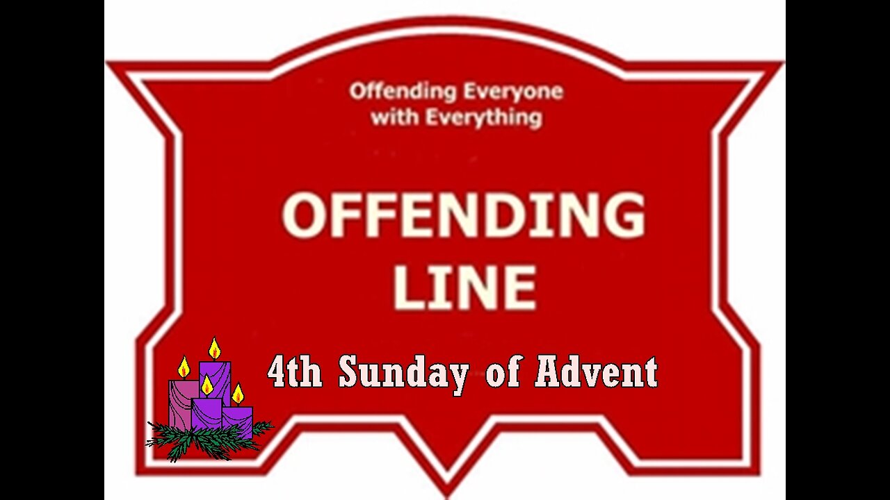 The 4th Week of Advent