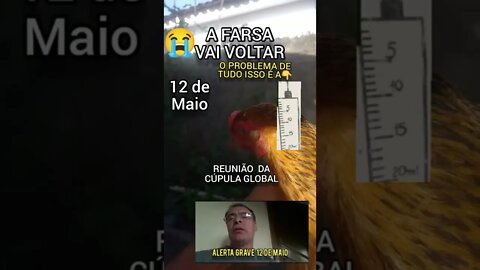 A Galinha dos Olhos Azuis está com Medo dia 12 DE MAIO.