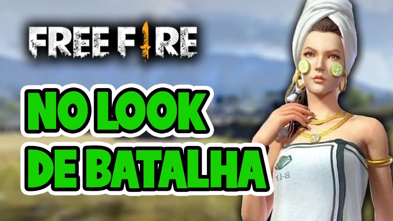 Free Fire - Ao vivo - No look de batalha