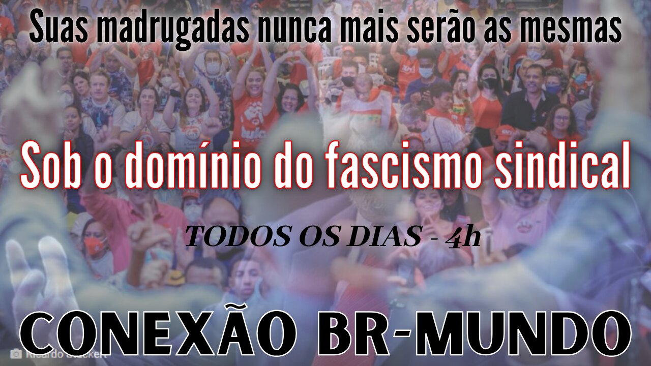 Brasil, uma república sindical fascista?