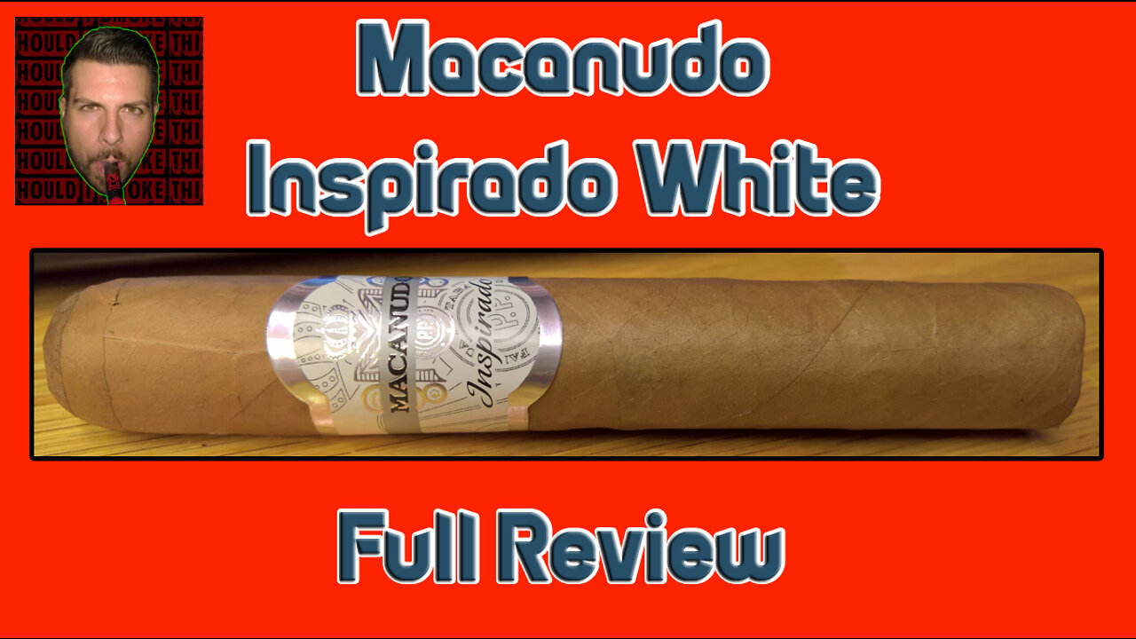 Macanudo Inspirado White (Full Review) - Should I Smoke This