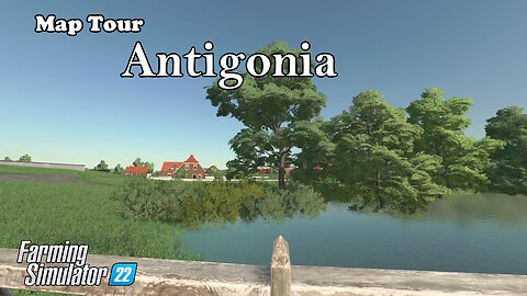 Map Tour | Antigonia | Farming Simulator 22