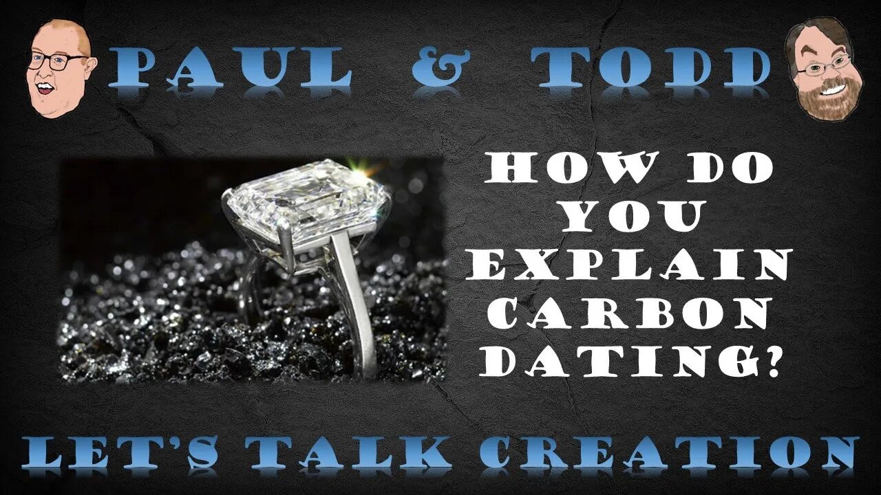 Episode 27 CLIP: How Do You Explain Carbon Dating?