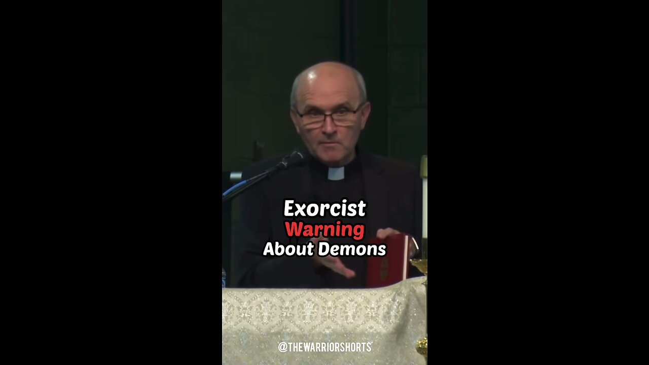 Exorcist Warning About Demons