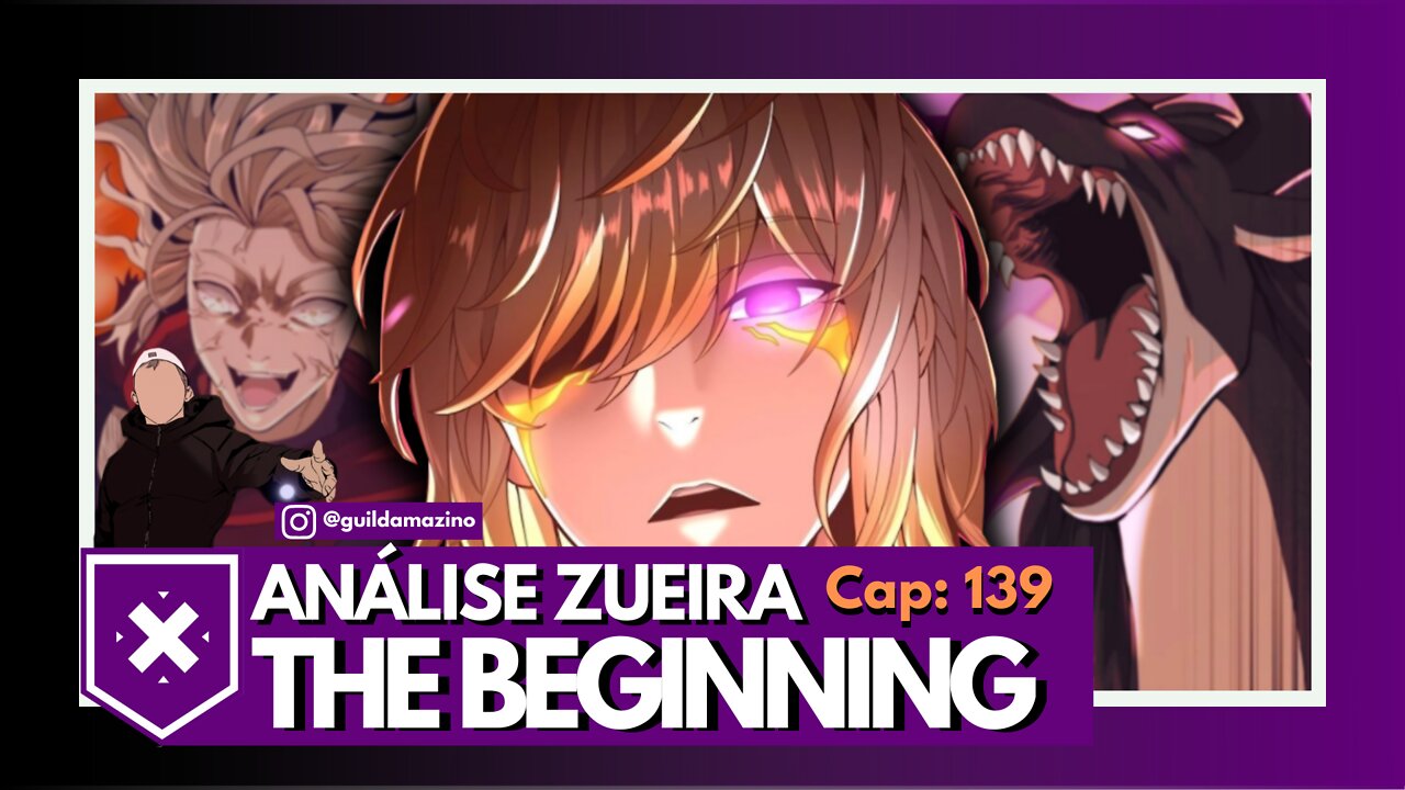 THE BEGINNING AFTER THE END - CAPÍTULO 139 (ANÁLISE ZUEIRA)