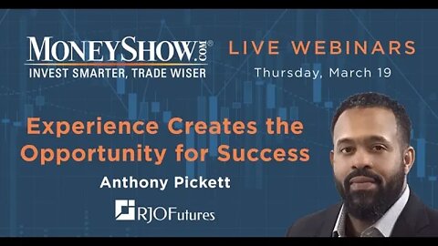 Experience Creates the Opportunity for Success | Anthony Pickett