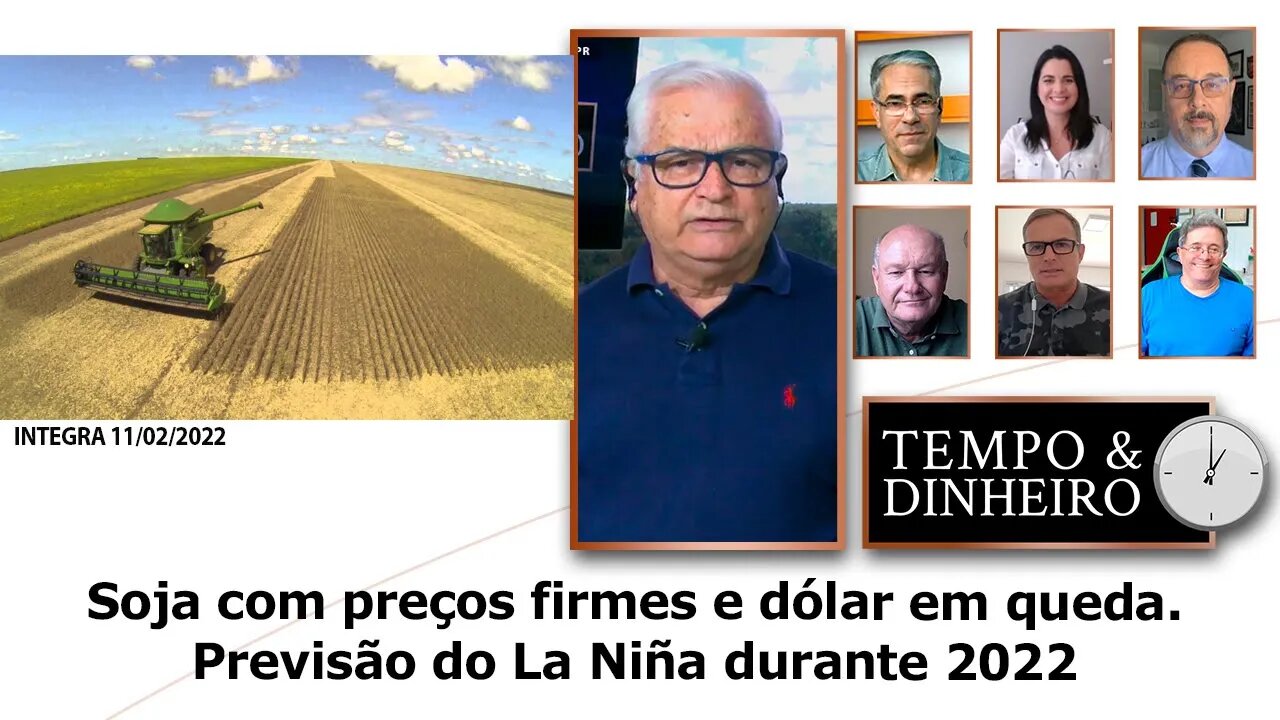 Soja com preços firmes e dólar em queda. Previsão do La Niña durante 2022