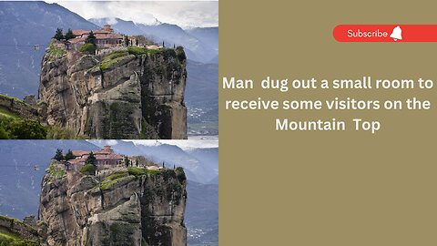 Man Dig Out a Big House in the middle of a mountain PART3
