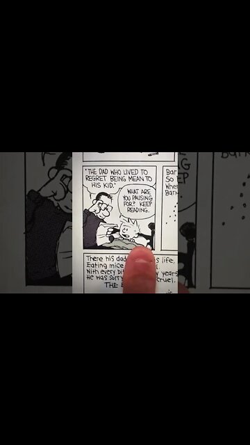 The Dad Who Lived to Regret Being Mean to His Kid - by Calvin illustrated by Hobbes #shorts