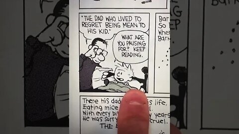 The Dad Who Lived to Regret Being Mean to His Kid - by Calvin illustrated by Hobbes #shorts