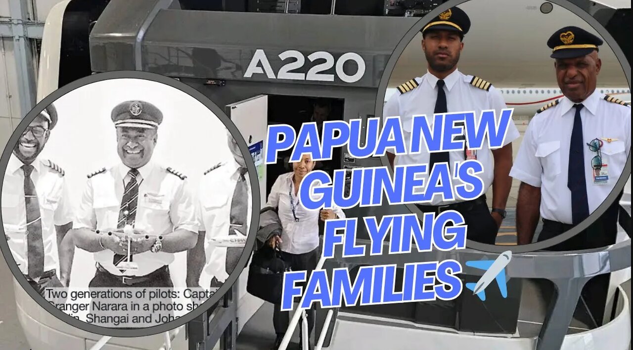 PNG Family Pilots: Soaring Together Across Generations | EMS 2024