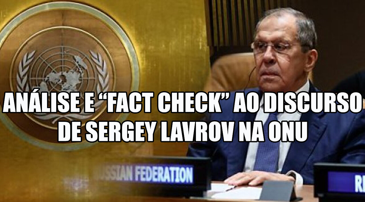 Analysis and "fact check" of Sergey Lavrov's UN speech - subtitles (English)