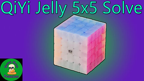 QiYi Jelly 5x5 Solve