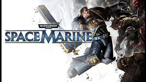 Wh 40k: Space Marine playthrough : Chapter 10 - House of Secrets