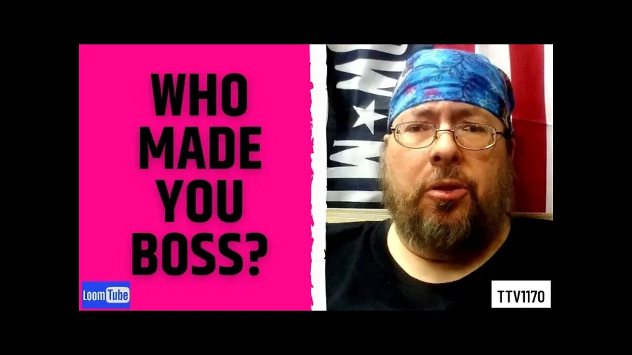 WHO MADE YOU BOSS? - 030621 TTV1170