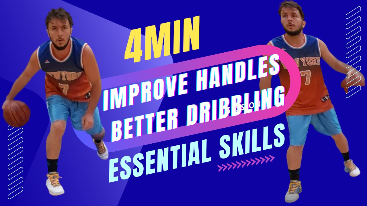 IMPROVE DRIBBLING AND BALL HANDLING ESSENTIAL SKILLS FOR BECOMING A BETTER BASKETBALL PLAYER