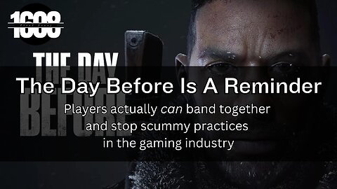 The Day Before - We Actually CAN Fight Back