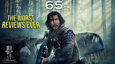 65 - Movie Review - Ep. 2