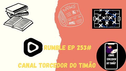 Boletim diário do torcedor do timão 253#