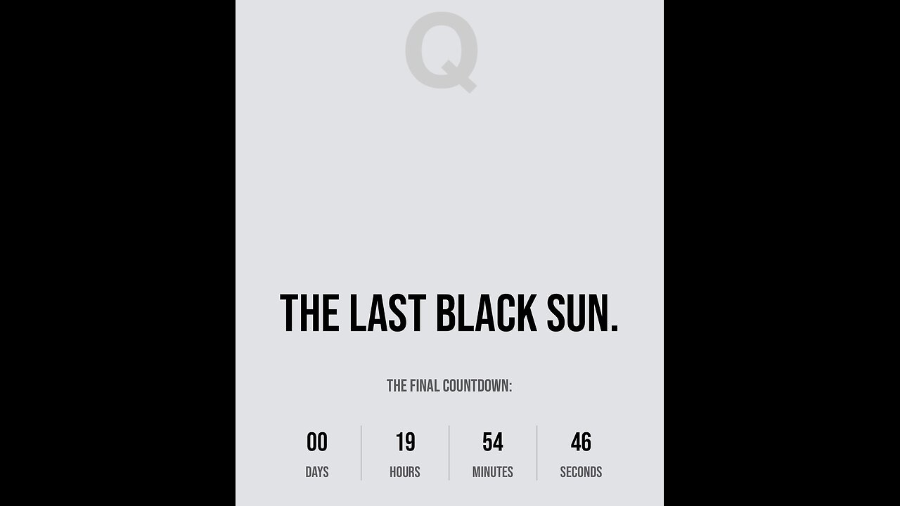 Another Message on Q Clock Last Black Sun