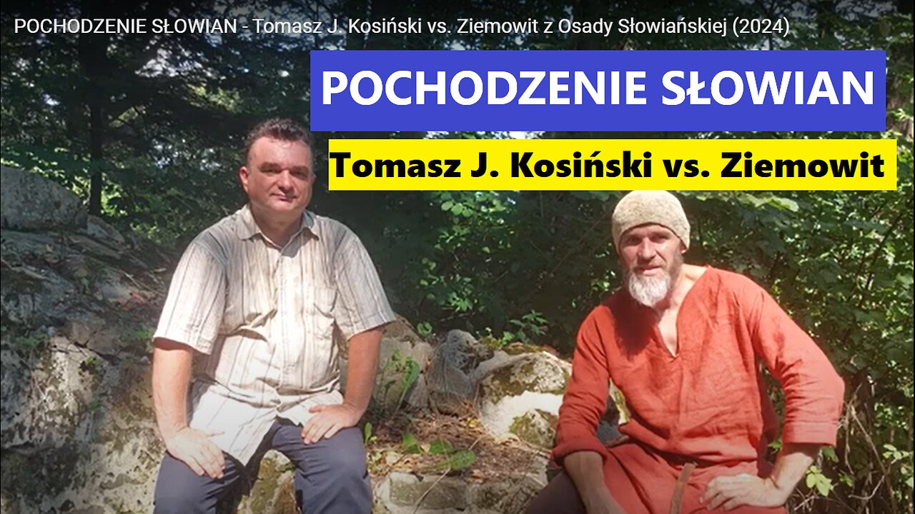 [F2] Pochodzenie Słowian - Tomasz J. Kosiński vs. Ziemowit z Osady Słowiańskiej (2024)