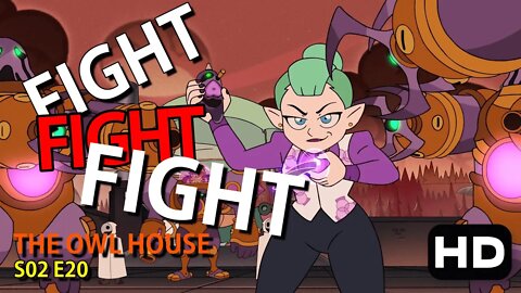 The Owl House | FIGHT FIGHT FIGHT | S02 E20