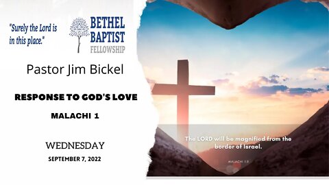 Response to God’s Love | Brother Pedro | Bethel Baptist Fellowship [SERMON]