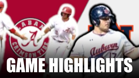 Alabama vs #20 Auburn Highlights (GAME 3) 2022 College Baseball Highlights