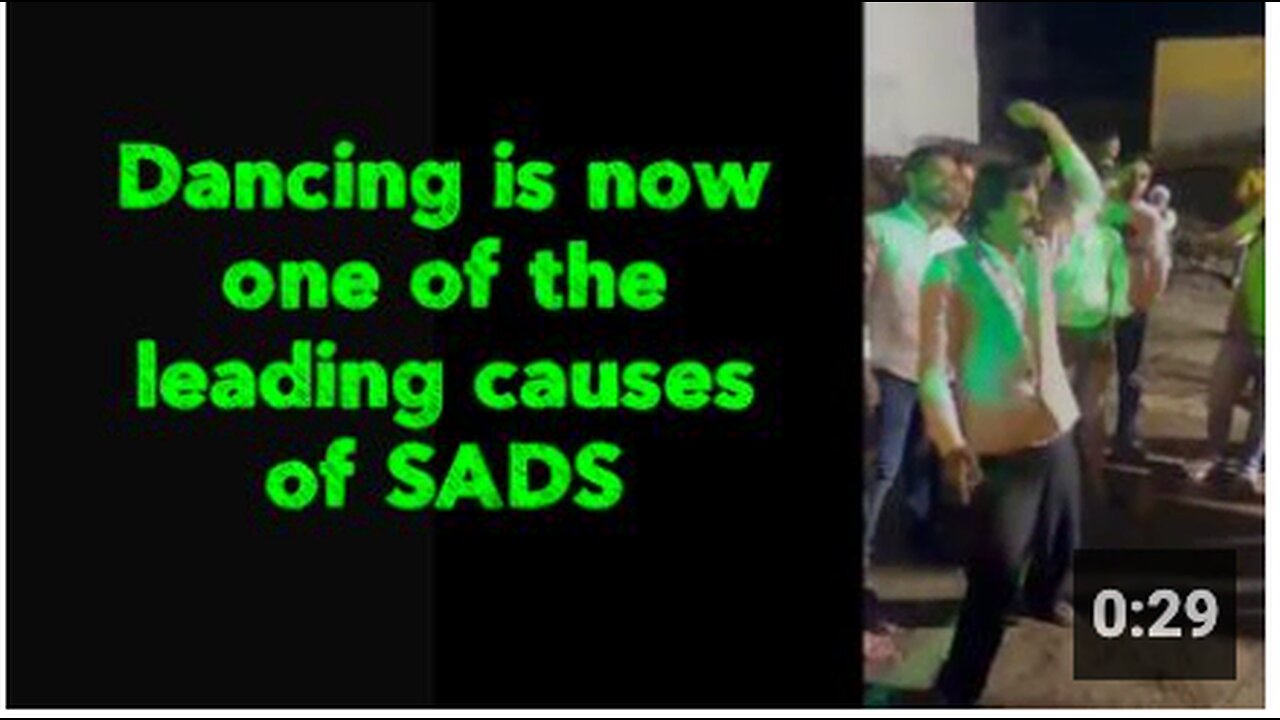 Dancing is now one of the leading causes of SADS