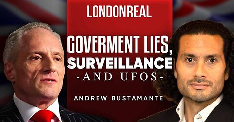 CIA Super Spy: The Truth About Government Lies, Surveillance & UFOs - Andrew Bustamante