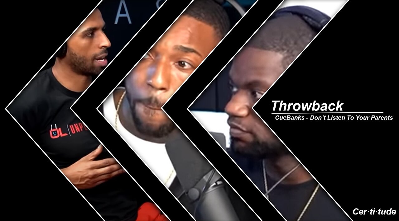 Cue Banks mentions why you shouldn't listen to your parents | Throwback